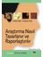 Araştırma Nasıl Tasarlanır ve Raporlaştırılır 1