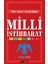 Milli Istihbarat 1