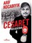 Cesaret Bulaşıcıdır 1