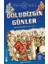 Doludizgin Günler / Türk - Islam Tarihi 4 1