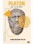 Platon - Bilgi, Ruh ve Devlet 1