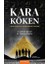 Kara Köken 1