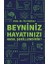 Beyniniz Hayatınızı Nasıl Şekillendirir? 1