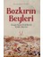 Bozkırın Beyleri 1