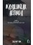 Kayalıklar Altında 1