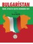 Bulgaristan - Idari Siyasi ve Sosyo Ekonomik Yapı 1