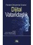 Pandemi Döneminde Sınanan Dijital Vatandaşlık 1