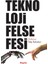 Teknoloji Felsefesi 1