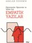 Öğretmenler, Öğrenciler ve Veliler Için Empatik Yazılar 1