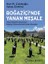 Boğaziçi’nde Yanan Meşale 1