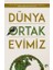 Dünya Ortak Evimiz 1