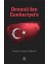 Osmanlı’dan Cumhuriyet’e 1