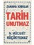 Tarih Unutmaz 1