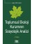 Toplumsal Ekoloji Kuramının Sosyolojik Analizi 1
