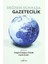 Değişen Dünyada Gazetecilik 1