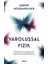Varoluşsal Fizik 1