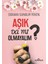 Aşık Da Mı Olmayalım? 1