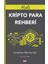 Hızlı Kripto Para Rehberi 1