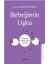 Bebeğimle Uyku 1