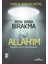 Beni Bana Bırakma Allahım 1