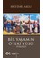 Bir Yaşamın Öteki Yüzü (1950-2025) 1