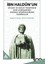 Ibn Haldun'un Siyaset ve Devlet Felsefesine Dair Görüşlerinin Osmanlı Düşüncesindeki Yansımaları 1