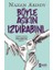 Böyle Aşkın Izdırabını 1