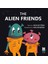 The Alien Friends 1
