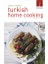 Gonul Candas’ Turkish Home Cooking 1