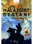 Malazgirt Destanı 1