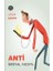 Anti Sosyal Medya 1
