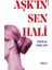 Aşkın Sen Hali 1
