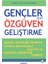 Gençler Için Özgüven Geliştirme 1