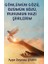 Gönlümün Gözü Özümün Sözü Ruhumun Hazı Şiirlerim 1