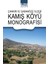 Çankırı Ili Şabanözü Ilçesi Kamış Köyü Monografisi 1