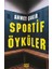 Sportif Öyküler 1