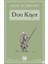 Don Kişot (Gökkuşağı Yıldızlı Seri) 1