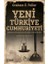 Yeni Türkiye Cumhuriyeti 1