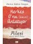 Herkes O’nu Anlatıyor 1 - Ailesi 1