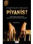 Piyanist (Bez Ciltli) 1