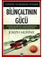 Bilinçaltının Gücü-Zihinsel ve Bedensel Iyileşme 1
