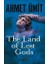 The Land Of Lost Gods 1