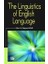 The Linguistics Of English Language 1