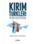Kırım Türkleri - Eskişehir’de Kırım Kültürünün Folklorik Olarak Incelenmesi 1