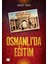 Osmanlıda Eğitim 1