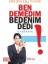 Ben Demedim Bedenim Dedi 1