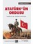 Atatürk’ün Ordusu 1