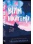 Bizim Hikayemiz 1