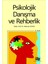 Psikolojik Danışma ve Rehberlik 1