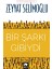 Bir Şarkı Gibiydi 1
